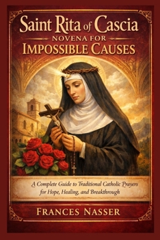 Paperback Saint Rita of Cascia Novena for Impossible Causes Book