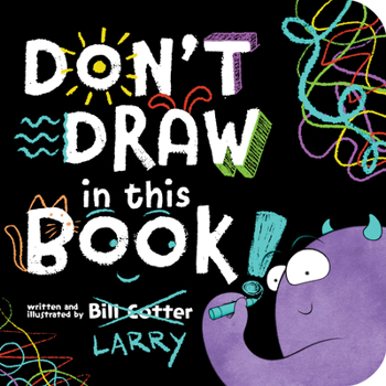 Board book Don't Draw in This Book! Book