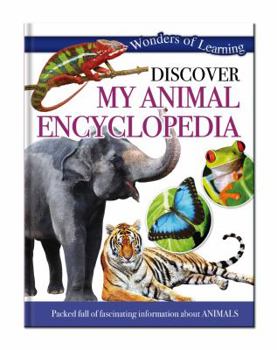 Hardcover Wonders of Learning: Discover My Animal Encyclopedia Book