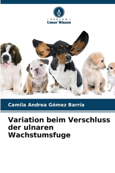 Paperback Variation beim Verschluss der ulnaren Wachstumsfuge [German] Book