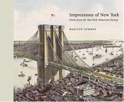 Hardcover Impressions of New York: Prints from the New-York Historical Society Book