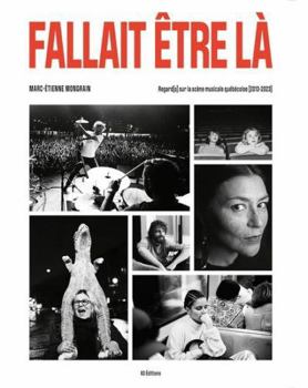 Hardcover Fallait être là [French] Book