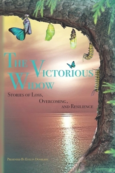 Paperback Victorious Widow: Stories Of Loss, Overcoming and Resilience Book