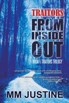 Traitors from Inside Out: Book 1: Traitors Trilogy - Book #1 of the Traitors Trilogy