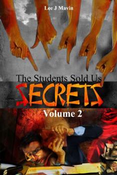 Paperback The Students Sold Us Secrets Volume 2 Book