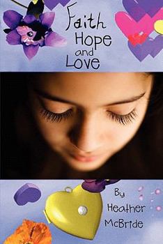 Faith Hope and Love