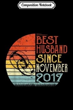 Composition Notebook: Mens 11th Wedding Anniversary Gifts Best Husband Since 2008 Journal/Notebook Blank Lined Ruled 6x9 100 Pages