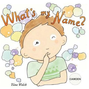 Paperback What's my name? CAMDEN Book