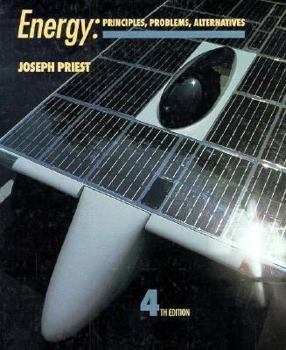 Paperback Energy: Principles, Problems, Alternatives Book