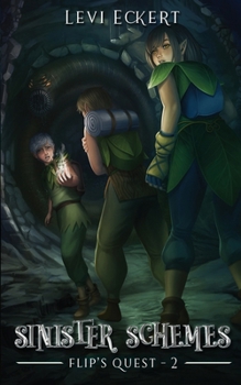 Paperback Sinister Schemes: Flip's Quest, Book 2 Book