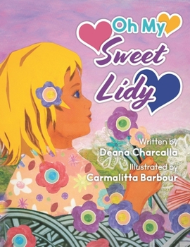 Paperback Oh, My Sweet Lidy! Book