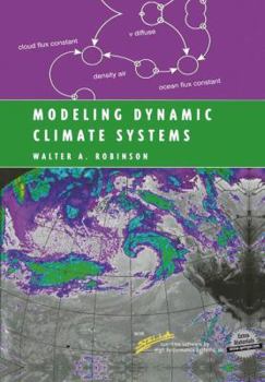 Paperback Modeling Dynamic Climate Systems Book