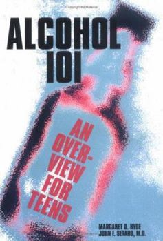 Library Binding Alcohol 101: Overview / Teens Book