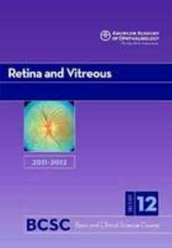 Paperback Basic and Clinical Science Course 2010-2011 Section 12: Retina and Vitreous Book