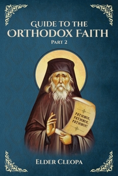 Paperback Guide to the Orthodox Faith Part 2 Book