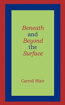 Paperback Beneath and Beyond the Surface Book