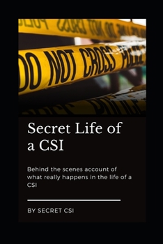 Paperback Secret Life Of A CSI Book