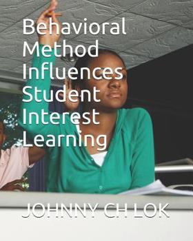 Paperback Behavioral Method Influences Student Interest Learning Book