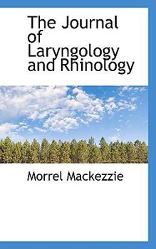 Paperback The Journal of Laryngology and Rhinology Book