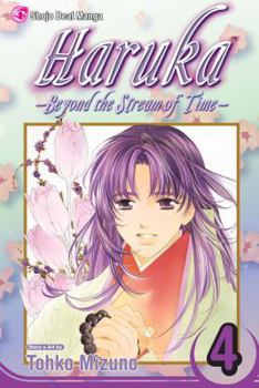 Haruka: Beyond the Stream of Time, Volume 4 - Book #4 of the Haruka