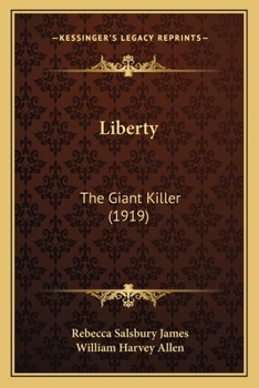 Paperback Liberty: The Giant Killer (1919) Book