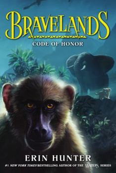 Code of Honor - Book #2 of the Bravelands Universe