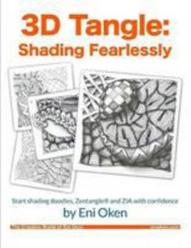 Paperback 3D Tangle: Shading Fearlessly Book
