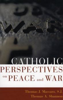 Hardcover Catholic Perspectives on Peace and War Book