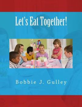 Paperback Let's Eat Together! Book