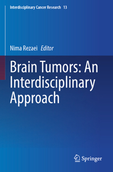 Paperback Brain Tumors: An Interdisciplinary Approach Book