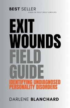 Paperback Exit Wounds Field Guide Book