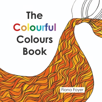 Paperback The Colourful Colours Book