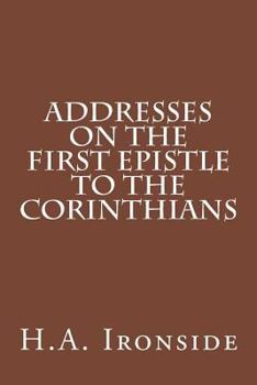 Paperback Addresses on the First Epistle to the Corinthians Book