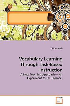 Paperback Vocabulary Learning Through Task-Based Instruction Book