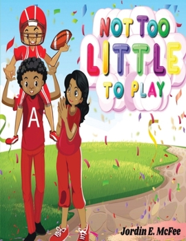 Paperback Not Too Little To Play Book