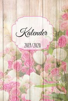 Paperback Kalender 2019 / 2020: mit Tagesansicht. Kalender mit ?ber 395 Tage Anfang von August 2019 bis September 2020 (15,24 cm x 22,86 cm) [German] Book