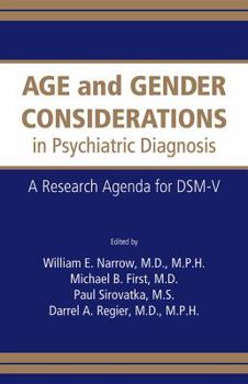 Paperback Age and Gender Considerations in Psychiatric Diagnosis: A Research Agenda for DSM-V Book