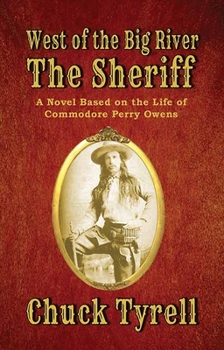 Library Binding The Sheriff: West of the Big River [Large Print] Book