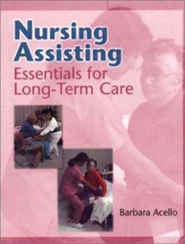 Paperback Nursing Assisting: Essentials of Long-Term Care Book