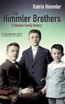 Paperback The Himmler Brothers Book