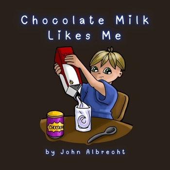 Paperback Chocolate Milk Likes Me Book