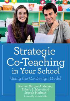 Paperback Strategic Co-Teaching in Your School: Using the Co-Design Model Book