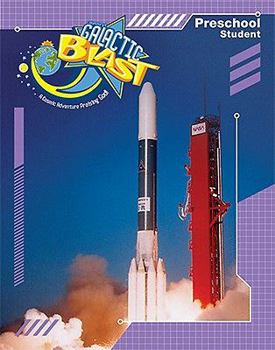 Hardcover Vacation Bible School 2010 Galactic Blast Preschool Student VBS: Experience & Discover God Everywhere Book