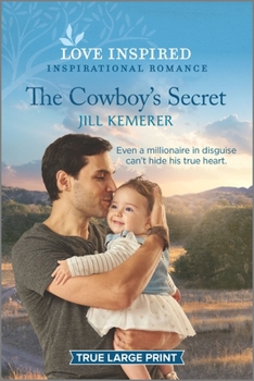 Paperback The Cowboy's Secret [Large Print] Book