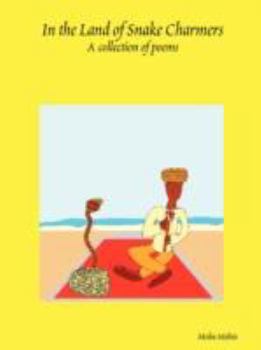 Paperback In the Land of Snake Charmers Book