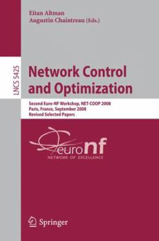 Paperback Network Control and Optimization: Second Eurofgi Workshop, Net-COOP 2008 Paris, France, September 8-10, 2008, Revised Selected Papers Book
