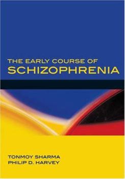 Paperback The Early Course of Schizophrenia Book