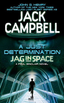 A Just Determination (JAG in Space, Book 1) - Book #1 of the JAG in Space