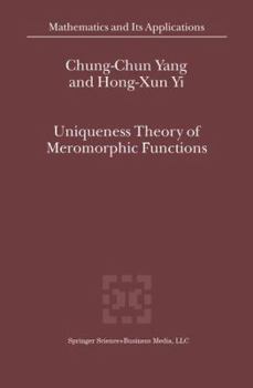 Paperback Uniqueness Theory of Meromorphic Functions Book