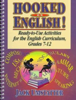 Spiral-bound Hooked on English!: Ready-To-Use Activities for the English Curriculum, Grades 7-12 Book